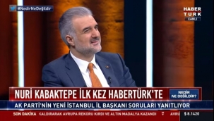 AK PARTİ İSTANBUL İL BAŞKANI KABAKTEPE'DEN ÖNEMLİ AÇIKLAMALAR