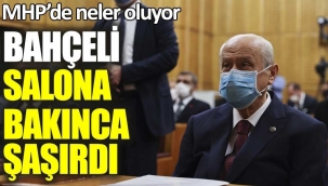 MHPde neler oluyor? Bahçeli salona bakınca çok şaşırdı