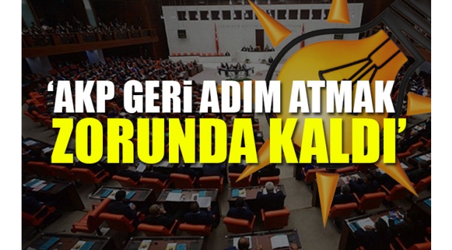 Tartışma yaratan madde tekliften çıkarıldı: Yoğun muhalefetimiz sonucu...