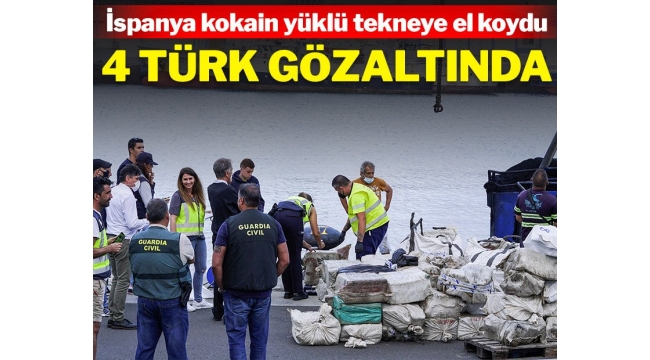 1 Milyar Dolarlık 3 ton kokain yüklü Türk teknesine İspanyada el konuldu: 4 Türk vatandaşı gözaltında