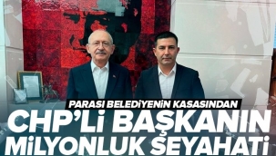 Başkanın milyonluk seyahati! Parası belediye kasasından.