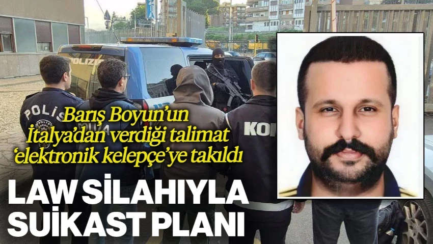 Barış Boyun'un Suikast Planı İtalyan Dinlemesiyle Ortaya Çıktı! Tekirdağ'da Law Silahıyla Dehşet Saçacaklardı