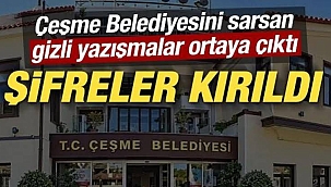 Çeşme Belediyesini sarsan gizli yazışmalar ortaya çıktı