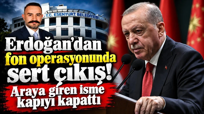 Erdoğan'dan fon operasyonunda sert çıkış! Araya giren isme kapıyı kapattı!